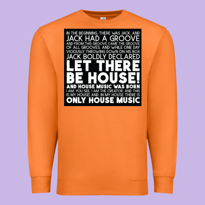 Let There Be House Music Premium Sweatshirt Designed By Artisfamous