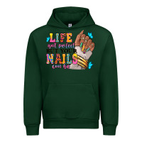 Forest Green Life isn't perfect but your nails can be Urban Hoodie - RanaPortraitStore