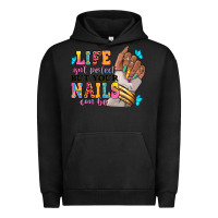 Pigment Black Life isn't perfect but your nails can be Urban Hoodie - RanaPortraitStore