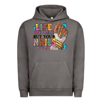 Pigment Tornado Life isn't perfect but your nails can be Urban Hoodie - RanaPortraitStore