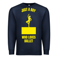 Navy just a boy who loves ballet Premium Sweatshirt - artisFamous