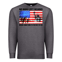 Charcoal Heather no man left behind means something to the rest of us Premium Sweatshirt - artisFamous