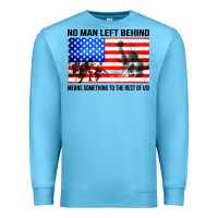 Ocean Blue no man left behind means something to the rest of us Premium Sweatshirt - artisFamous