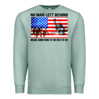 Seafoam no man left behind means something to the rest of us Premium Sweatshirt - artisFamous