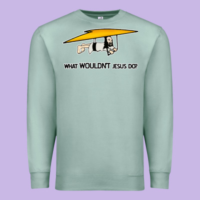 What Wouldnt Jesus Do Premium Sweatshirt Designed By Artisfamous