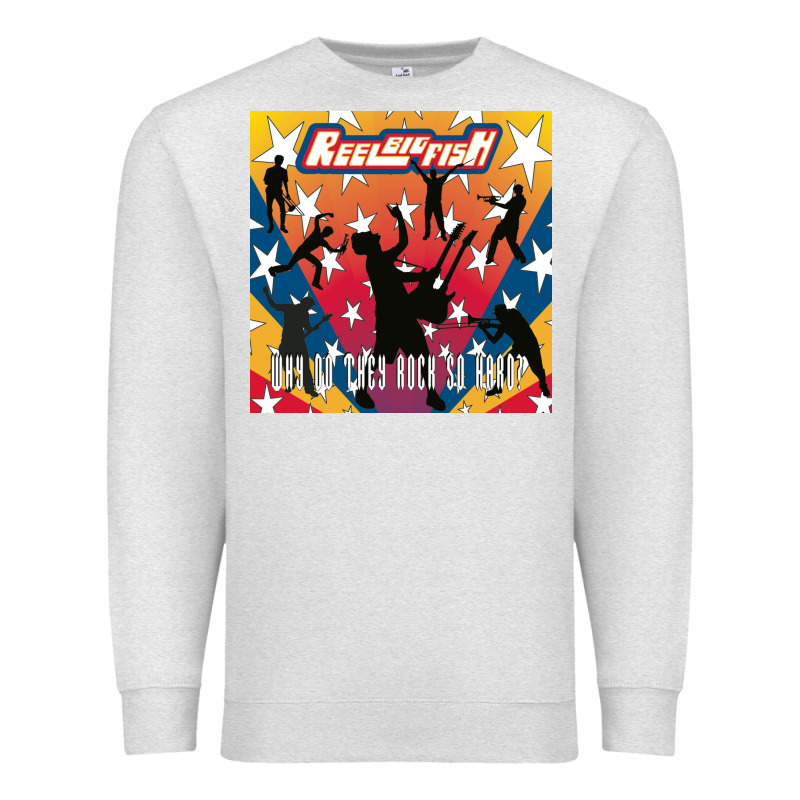 Reel Big Fish Why Do They Rock So Hard Premium Sweatshirt by artisFamous | Teevron