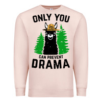 Pale Pink only you can prevent drama llama Premium Sweatshirt - artisFamous