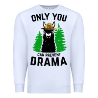 White only you can prevent drama llama Premium Sweatshirt - artisFamous