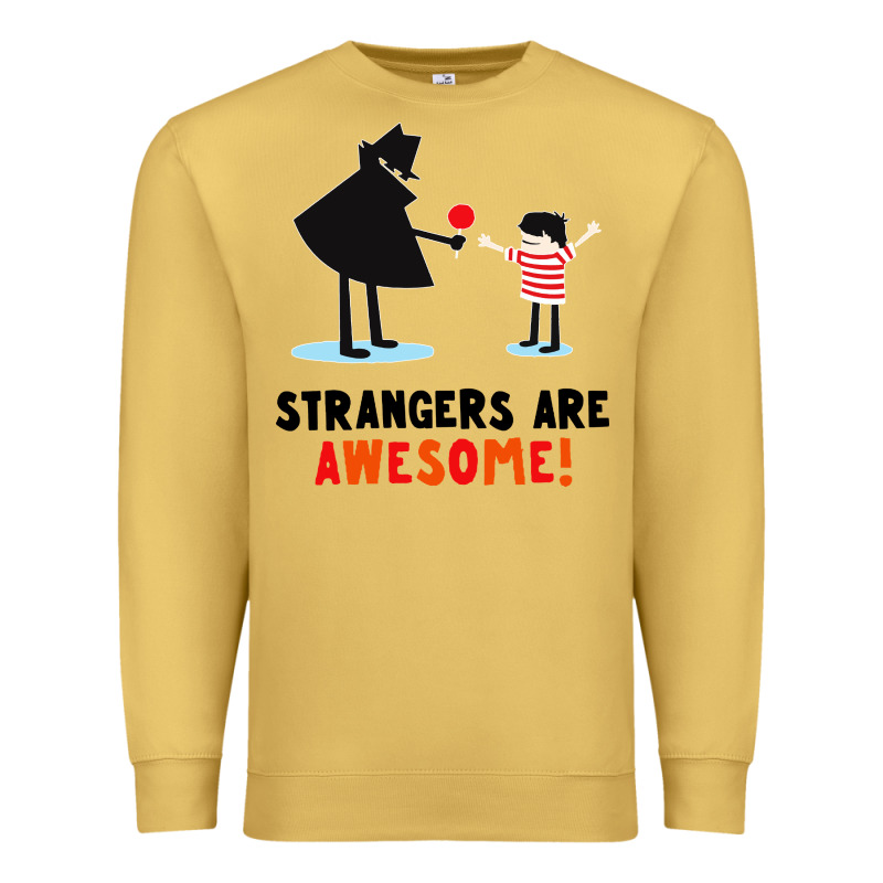 Strangers Are Awesome Premium Sweatshirt by artisFamous | Teevron