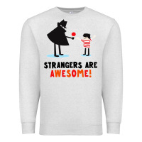 Oatmeal Heather strangers are awesome Premium Sweatshirt - artisFamous