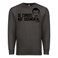 Smoke be curious not judgemental Premium Sweatshirt - artisFamous