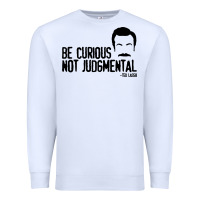 White be curious not judgemental Premium Sweatshirt - artisFamous