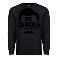 Black be curious not judgmental Premium Sweatshirt - artisFamous
