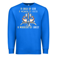 True Royal child of god woman of faith warrior of christ Premium Sweatshirt - artisFamous