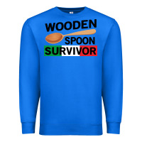 True Royal funny wooden spoon survivor Premium Sweatshirt - artisFamous