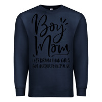 Navy boy mom less drama than girls but harder to Premium Sweatshirt - artisFamous