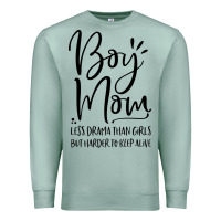 Seafoam boy mom less drama than girls but harder to Premium Sweatshirt - artisFamous