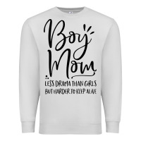 Dove Grey boy mom less drama than girls but harder to Premium Sweatshirt - artisFamous
