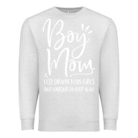 Oatmeal Heather boy mom less drama than girls but harder to Premium Sweatshirt - artisFamous