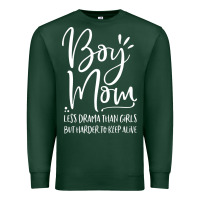 Sports Green boy mom less drama than girls but harder to Premium Sweatshirt - artisFamous