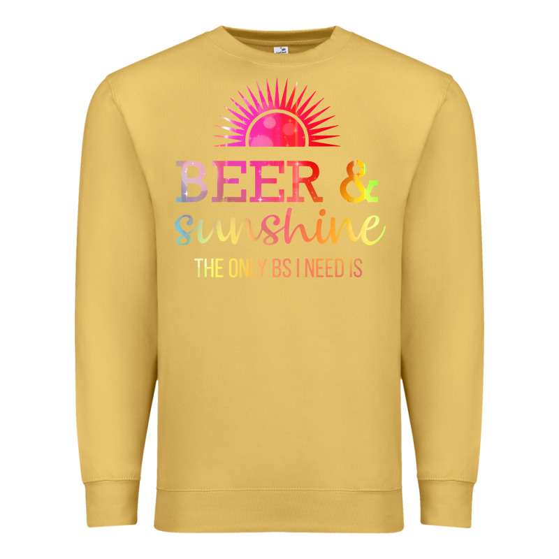 The Only Bs I Need Is Beer Sunshine Premium Sweatshirt by artisFamous | Teevron