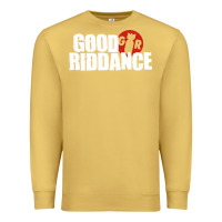Antique Gold good riddance Premium Sweatshirt - artisFamous