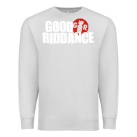 Dove Grey good riddance Premium Sweatshirt - artisFamous