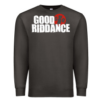 Smoke good riddance Premium Sweatshirt - artisFamous
