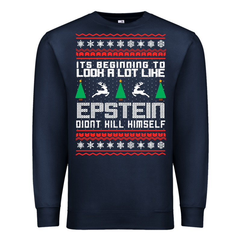 Epstein Didnt Kill Himself Christmas Premium Sweatshirt by artisFamous | Teevron
