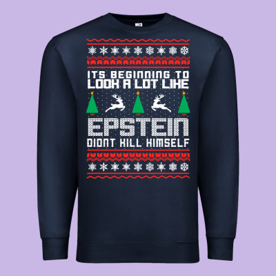 Epstein Didnt Kill Himself Christmas Premium Sweatshirt Designed By Artisfamous