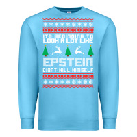 Ocean Blue epstein didnt kill himself christmas Premium Sweatshirt - artisFamous