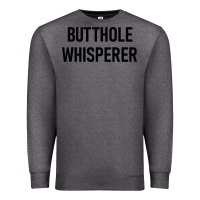Charcoal Heather butthole whisperer Premium Sweatshirt - artisFamous