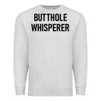 Dove Grey butthole whisperer Premium Sweatshirt - artisFamous