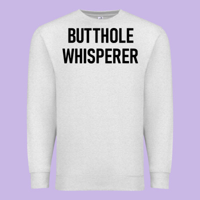 Butthole Whisperer Premium Sweatshirt Designed By Artisfamous