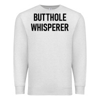 Oatmeal Heather butthole whisperer Premium Sweatshirt - artisFamous