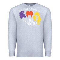 Heather Grey hocus pocus shirt Premium Sweatshirt - artisFamous