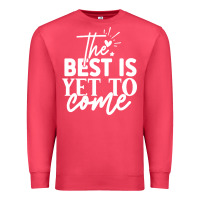 Cardinal the best is yet to come shirt Premium Sweatshirt - artisFamous