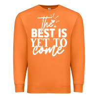 Carrot the best is yet to come shirt Premium Sweatshirt - artisFamous