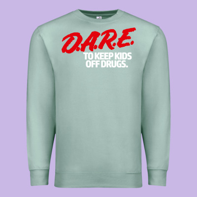 Dare Shirt Premium Sweatshirt Designed By Artisfamous