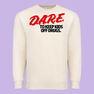 Dare Shirt Premium Sweatshirt Designed By Artisfamous