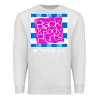 Oatmeal Heather back and body hurts Premium Sweatshirt - artisFamous