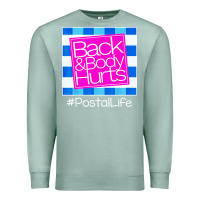 Seafoam back and body hurts Premium Sweatshirt - artisFamous