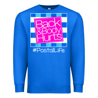 True Royal back and body hurts Premium Sweatshirt - artisFamous