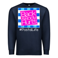 Navy back and body hurts Premium Sweatshirt - artisFamous