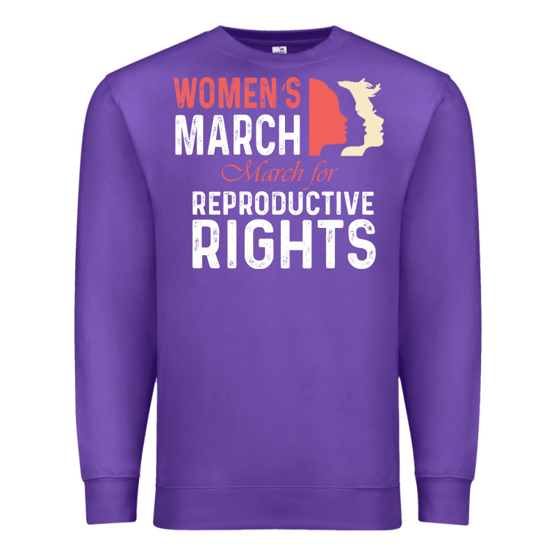 Women’s March For Reproductive Rights Pro Choice Feminist, Women’s Premium Sweatshirt by artisFamous | Teevron