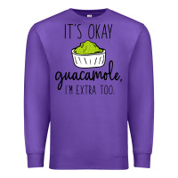Purple its okay guacamole im extra too Premium Sweatshirt - artisFamous