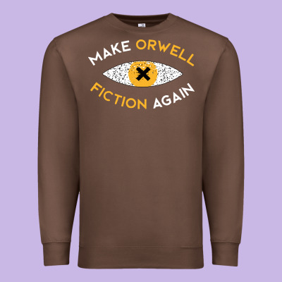 Make Orwell Fiction Again Premium Sweatshirt Designed By Artisfamous