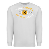 Dove Grey make orwell fiction again Premium Sweatshirt - artisFamous