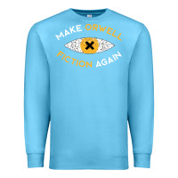 Ocean Blue make orwell fiction again Premium Sweatshirt - artisFamous
