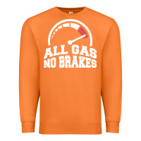 Carrot all gas no brakes Premium Sweatshirt - artisFamous